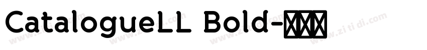 CatalogueLL Bold字体转换